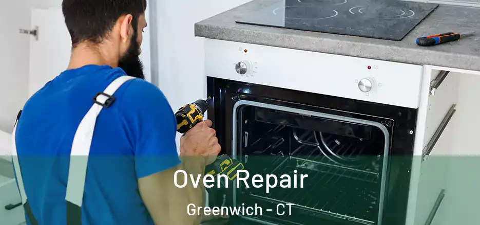 Oven Repair Greenwich - CT