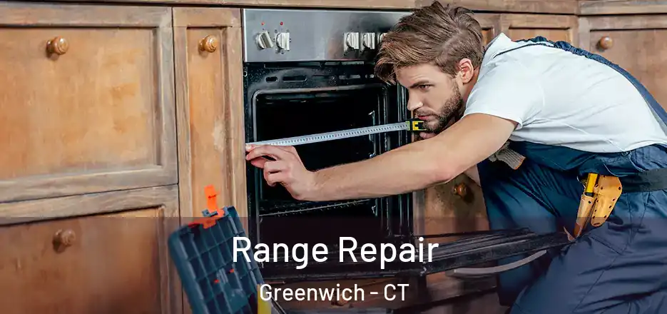  Range Repair Greenwich - CT