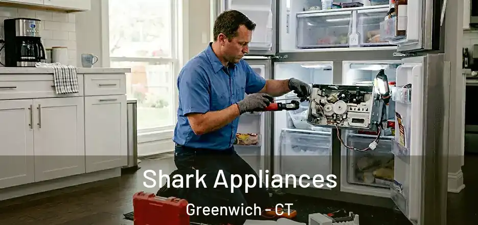 Shark Appliances Greenwich - CT