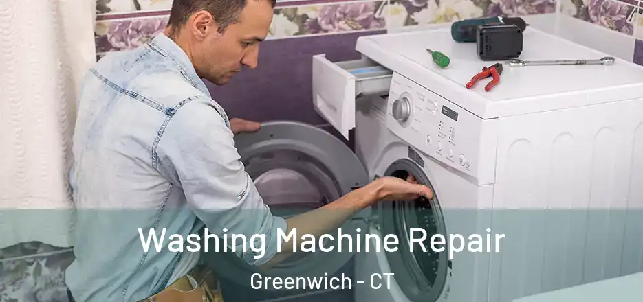 Washing Machine Repair Greenwich - CT