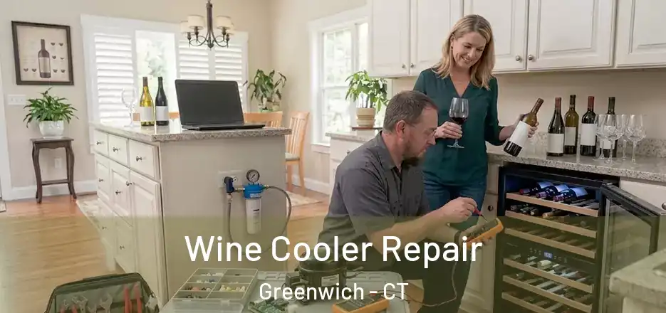 Wine Cooler Repair Greenwich - CT